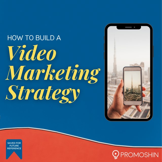 How to Build a Video Marketing Strategy