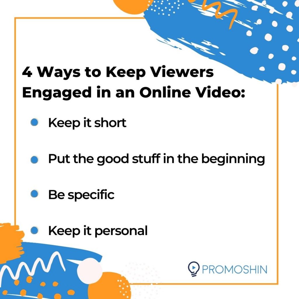4 ways to keep viewers engaged in an online video